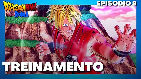 O TREINAMENTO COMEÇOU! DB ROMA #8