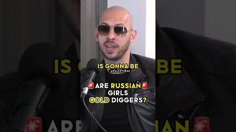 "RUSSIAN MODELS AREN'T GOLD DIGGERS" | ANDREW TATE