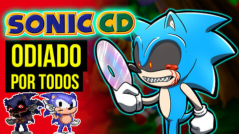 SONIC CD mais PROBLEMATICO de TODOS | Rk Play