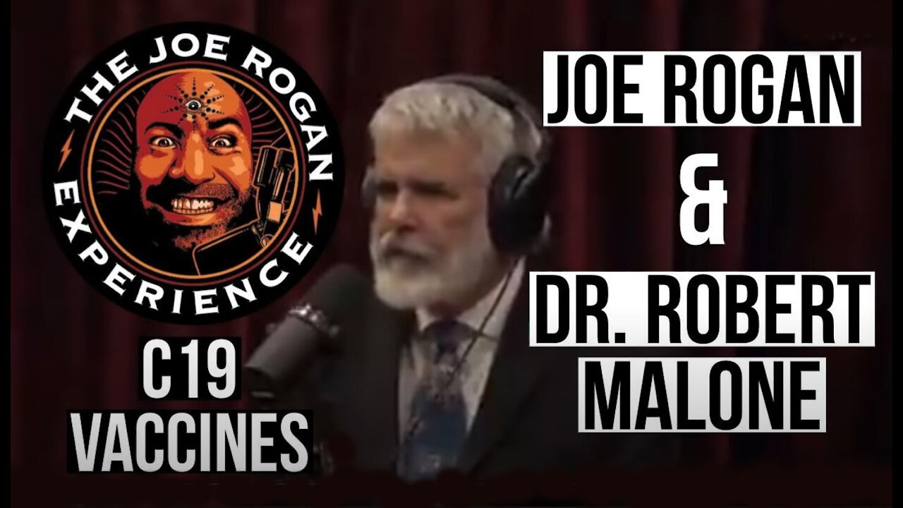 Joe Rogan Experience - JRE #1757 - Dr. Robert Malone