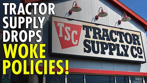 Tractor Supply ends ‘woke’ DEI, climate change policies after massive boycott campaign