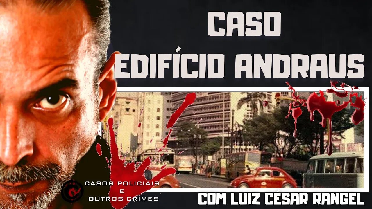 O CASO DO EDIFÍCIO ANDRAUS