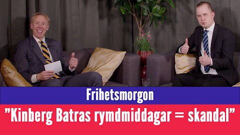 Frihetsmorgon - "Kinberg Batra ordnar rymdmiddag - som du får betala"