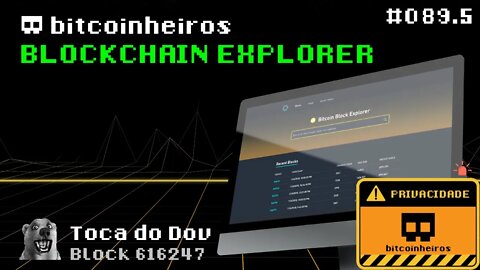 Blockchain explorer é ruim para a privacidade - Privacidade no Bitcoin