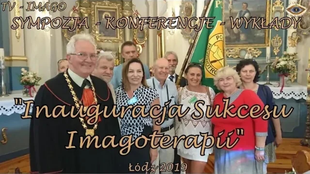 SUKCES IMAGOTERAPII KACZOROWSKIEGO INAUGURACJA - WYRÓŻNIENIE - OSIĄGNIĘCIA - DOROBEK 2019 ©TV IMAGO