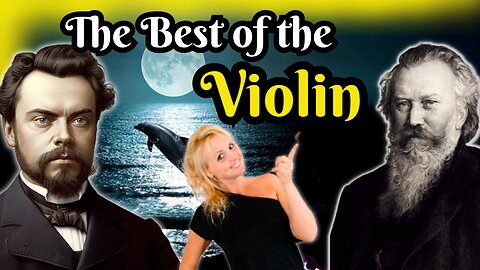 The Best of the Violin by Brahms, Borodin, Beethoven, Haydn, Mozart, Dvořák and Schubert.