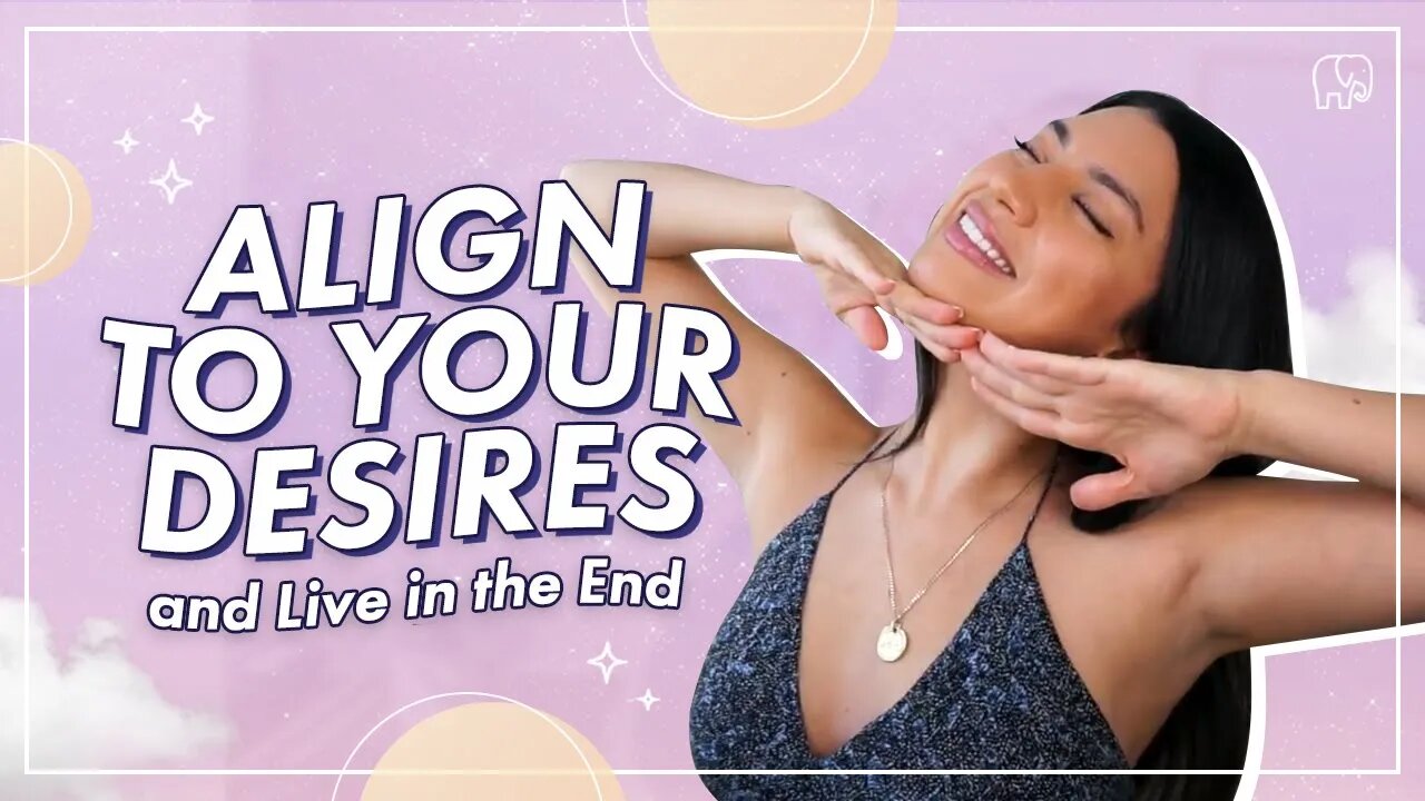 Living in Alignment & "In the End" EVERY DAY - The Process of Already Being There