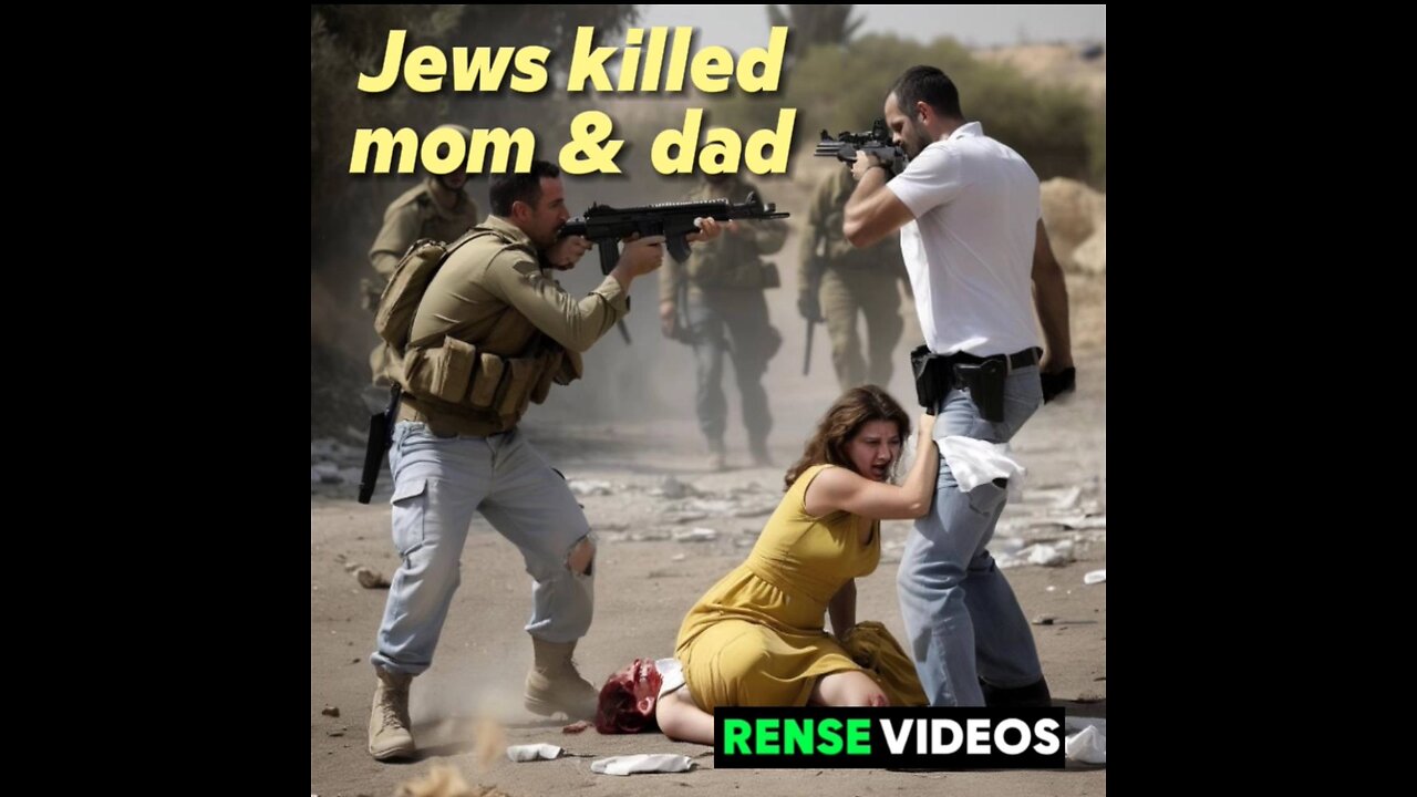 JEWS killed mom & dad