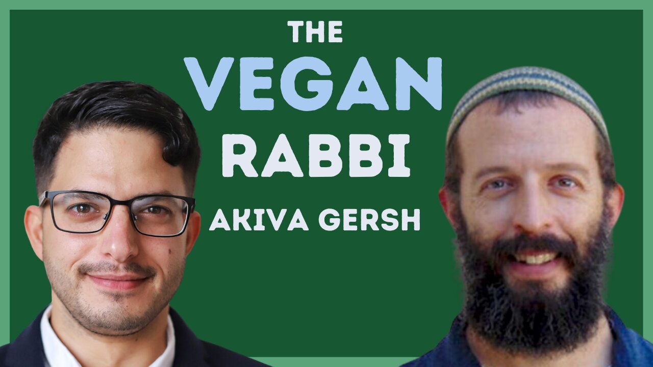 Why Are So Many Israelis/Jews Vegan? - Interview w/ 'Vegan Rabbi' Akiva Gersh | Israel Unfiltered