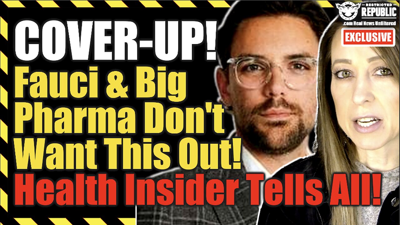 EPIC COVER-UP! Fauci & Big Pharma Don’t Want This Out! Health Insider Tells All!!