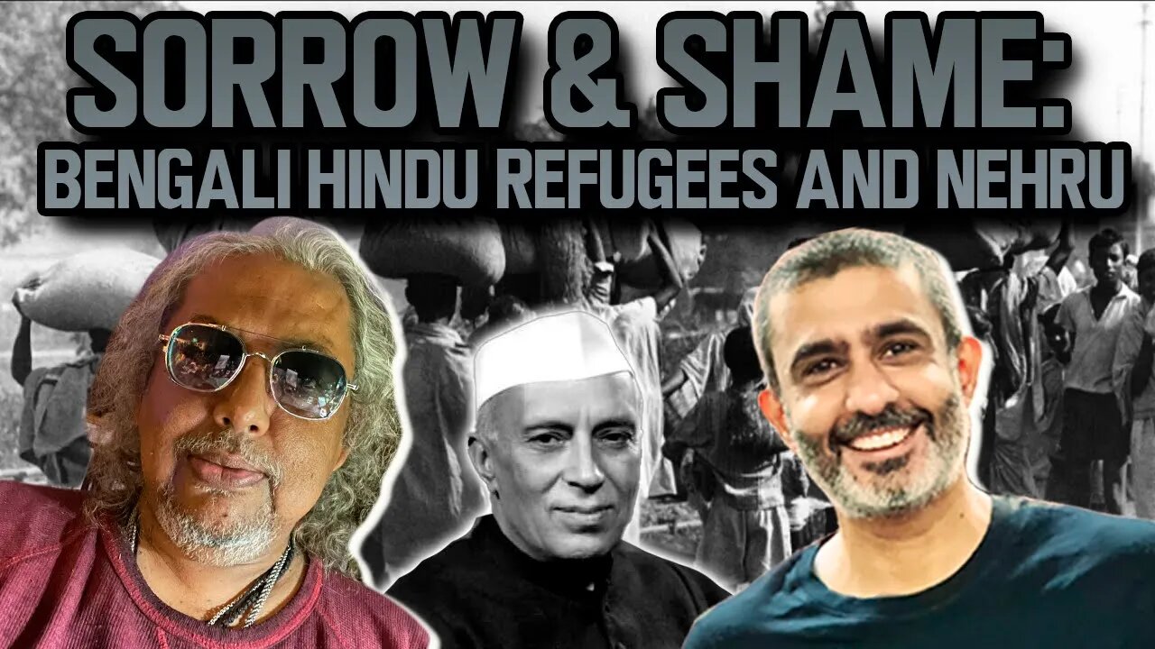 Sorrow & Shame: Bengali Hindu Refugees And Nehru