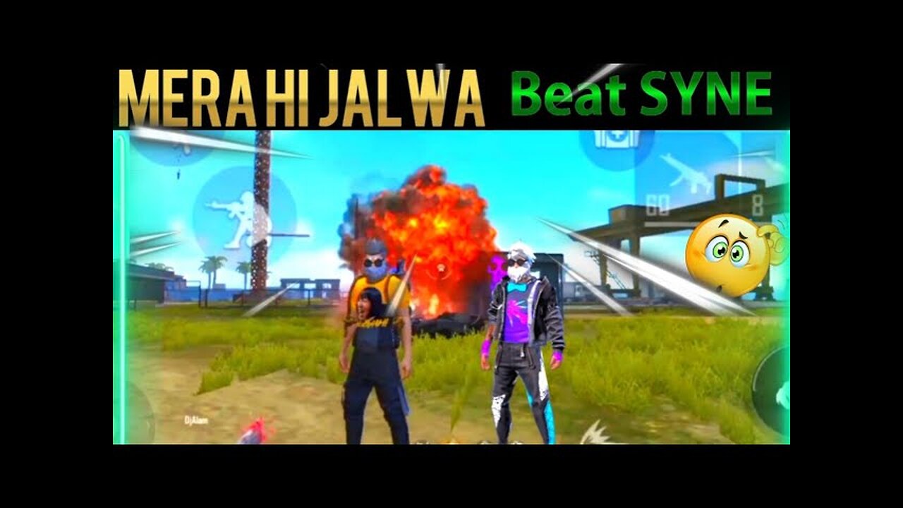 Mera hi jalwa free fire video #freefire