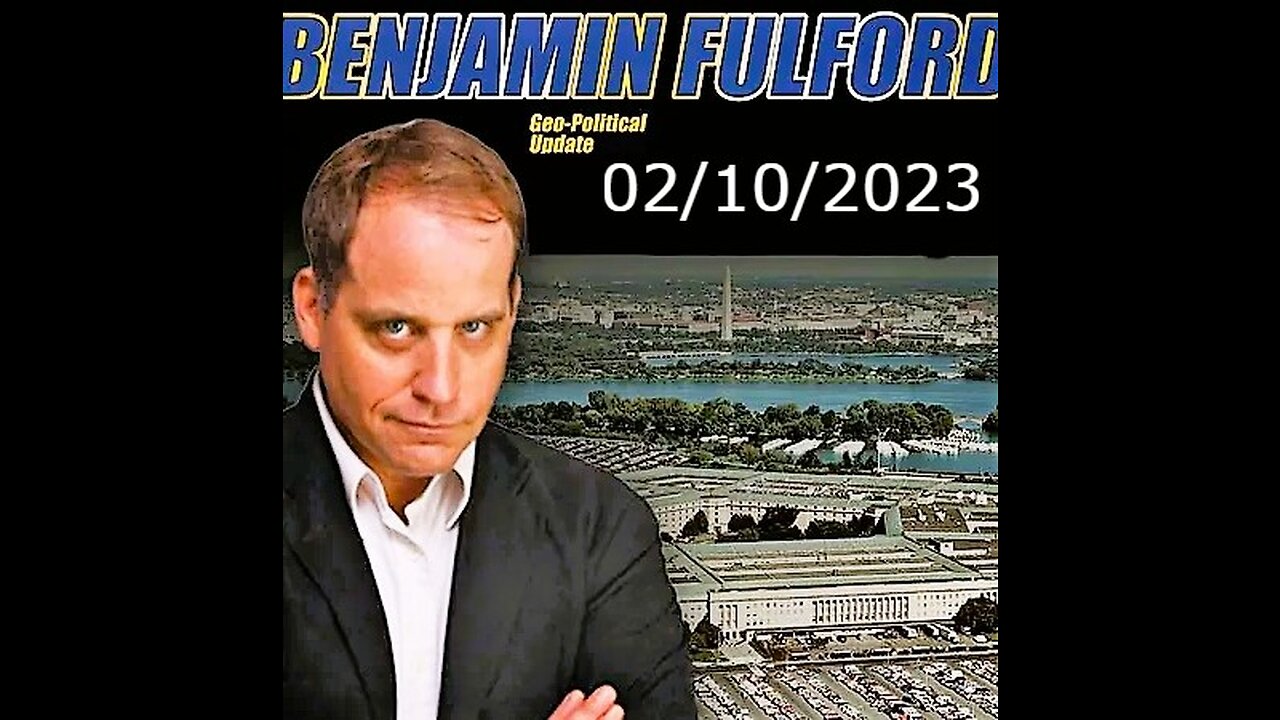 Benjamin Fulford Friday Q&A Video 2/10/2033