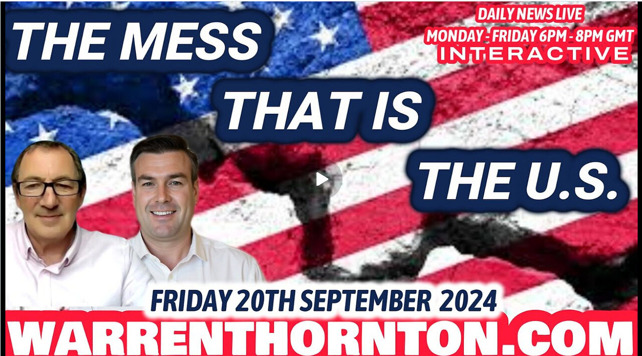 THE MESS THAT IS THE U.S WITH WARREN THORNTON & PAUL BROOKER