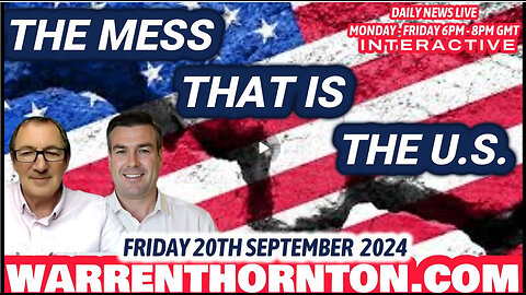 THE MESS THAT IS THE U.S WITH WARREN THORNTON & PAUL BROOKER