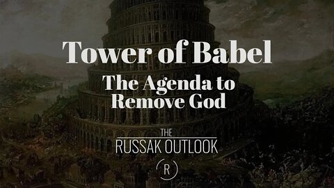 Babels Agenda to Remove God