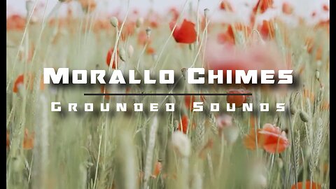 🔆 Morallo Chimes - Peaceful background music