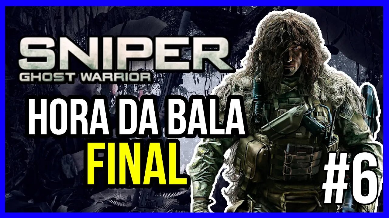 É HORA DA BALA FINAL! | SNIPER GHOST WARRIOR | PT-BR