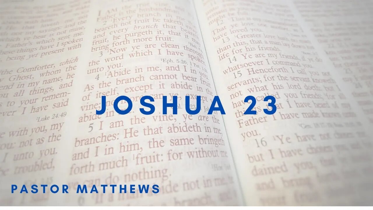 Joshua 23 | Abiding Word Baptist