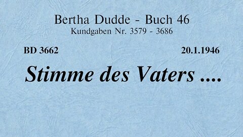 BD 3662 - STIMME DES VATERS ....