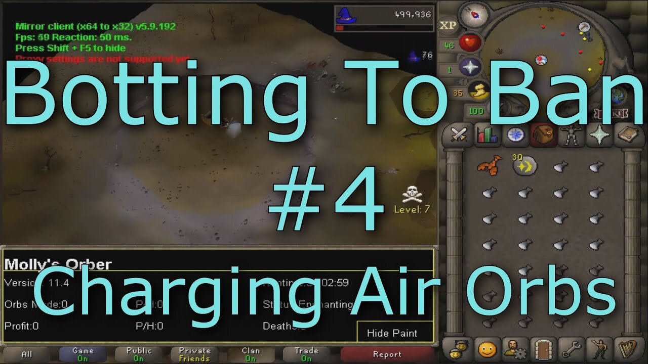 [OSRS] Botting To Ban #4: Charging Air Orbs