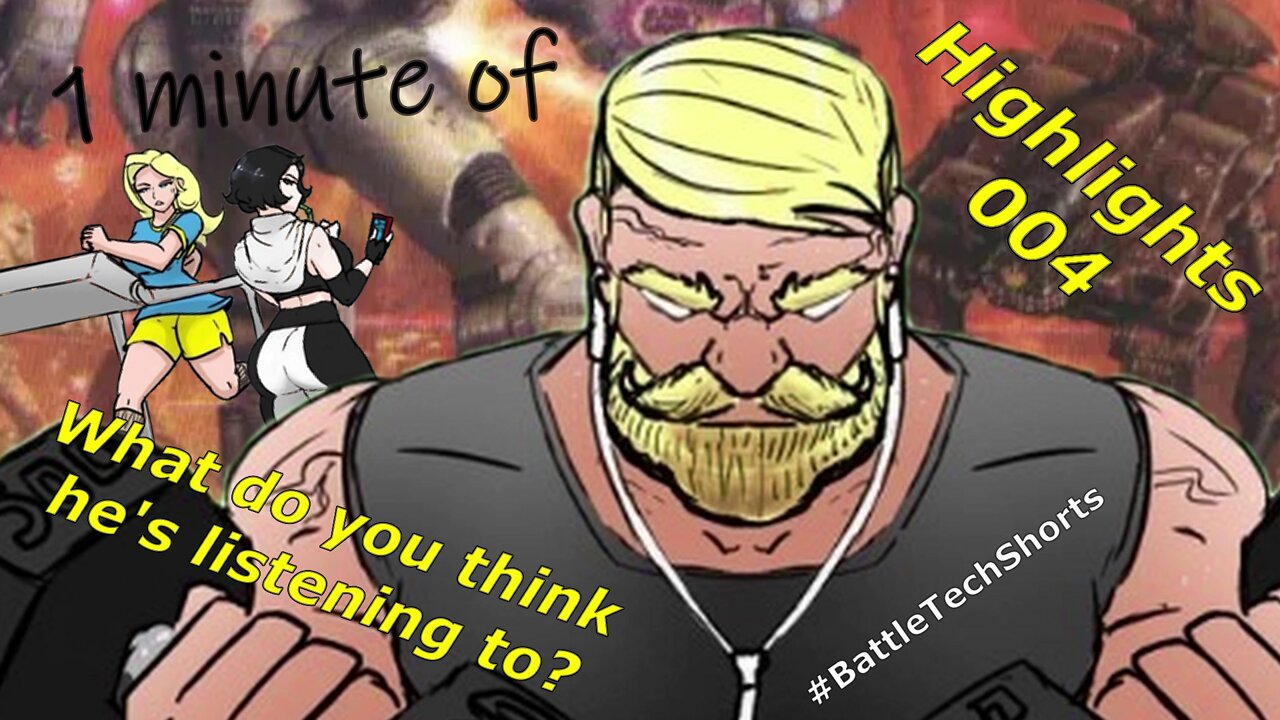 BATTLETECH #Shorts - Highlights 004 - What do you think he's listening to?