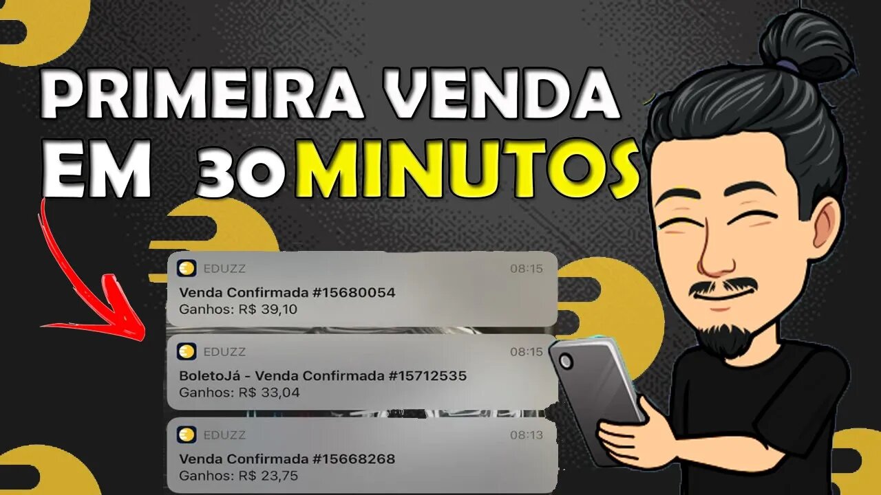 3 FORMAS DE COMO FAZER A PRIMEIRA VENDA COMO AFILIADO NA EDUZZ