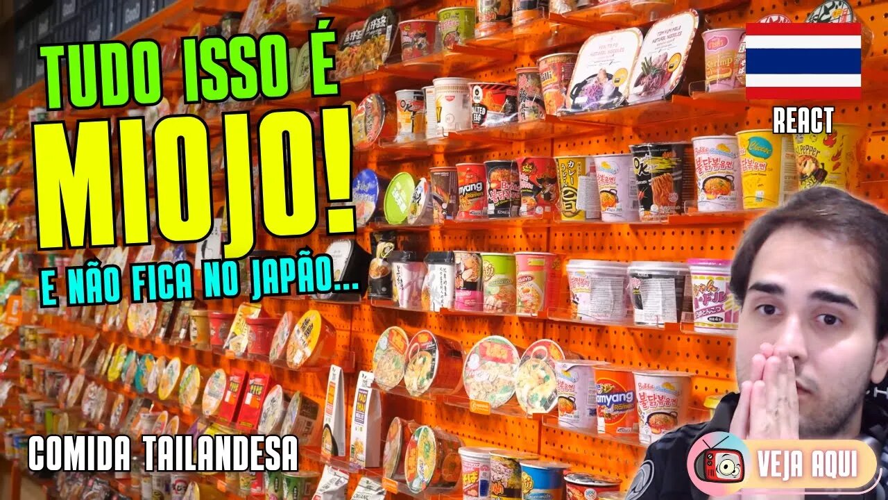 A MAIOR LOJA de MIOJO (LÁMEN) DO MUNDO!!! Reagindo a COMIDAS DE RUA TAILANDESAS | Veja Aqui Reacts