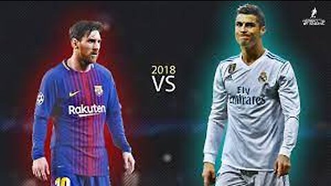 Lionel Messi Vs Cristiano Ronaldo Skills & Goals 2018