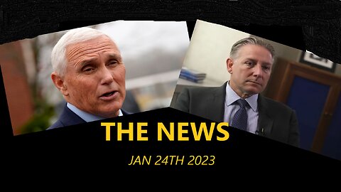 THE NEWS JAN 24th 2023