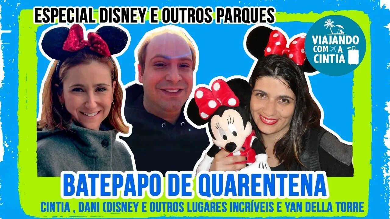 Especial Disney e outros parques - Podcast 14 - Viajando com a Cintia