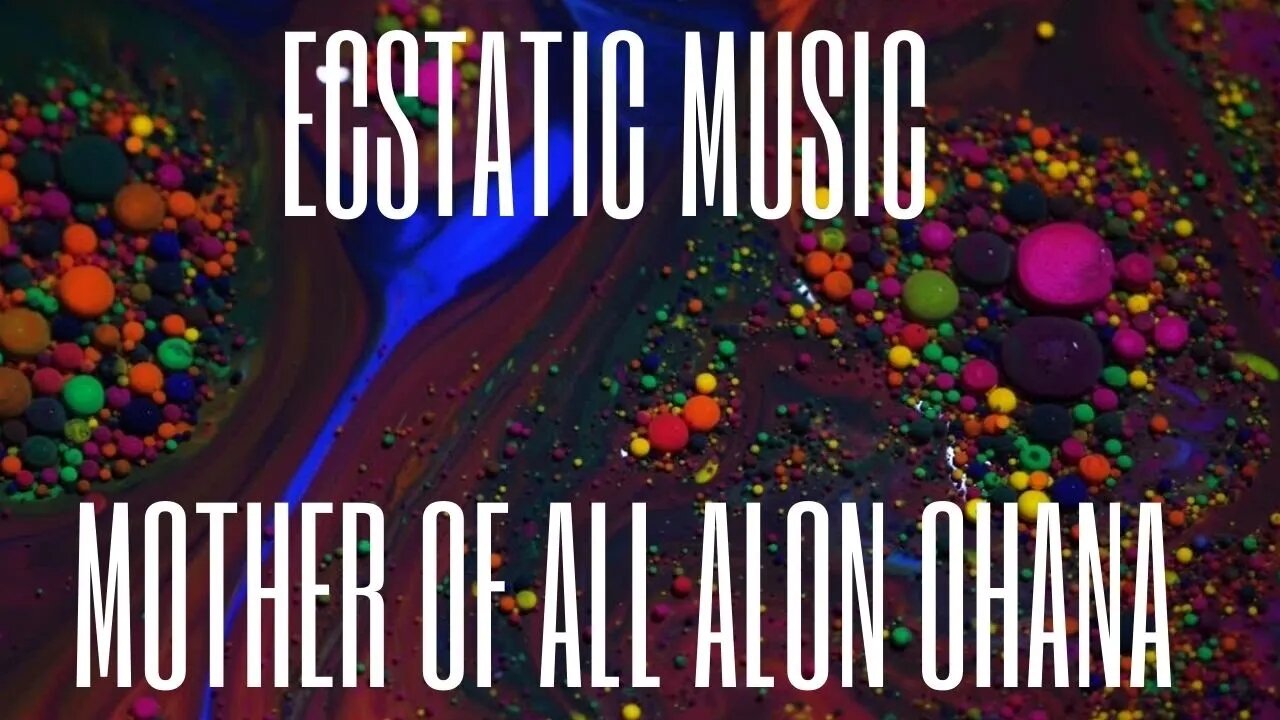 #ecstaticdancemusic Alon Ohana Mother of All