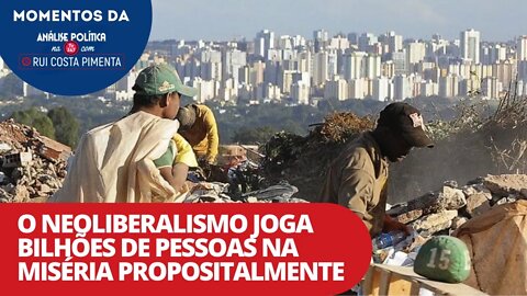 O neoliberalismo joga bilhões de pessoas na miséria propositalmente | Análise Política na TV 247