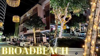 BROADBEACH FRIDAY NIGHT WALK - GOLD COAST | AUSTRALIA