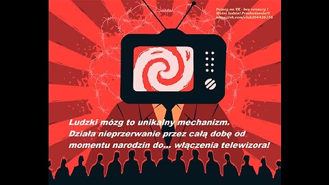 Telewizja. Programowanie umysłu.