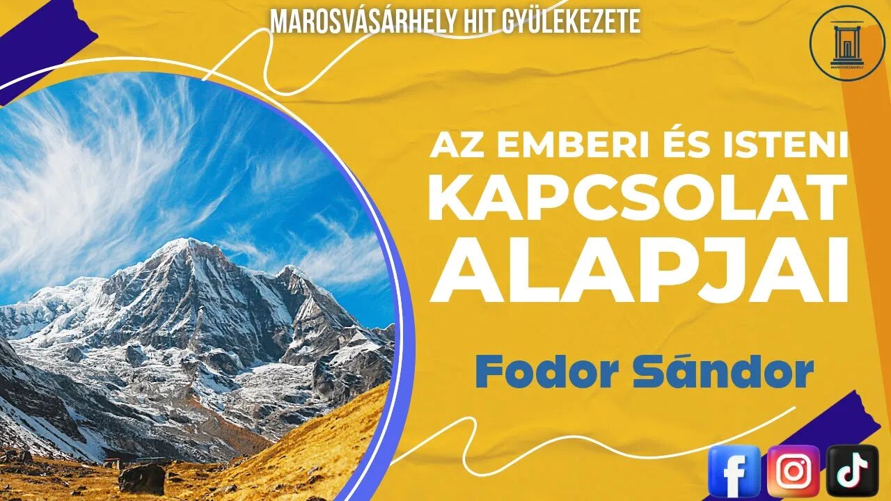 Az emberi és Isteni kapcsolat alapjai | Fodor Sándor | 2016.12.31