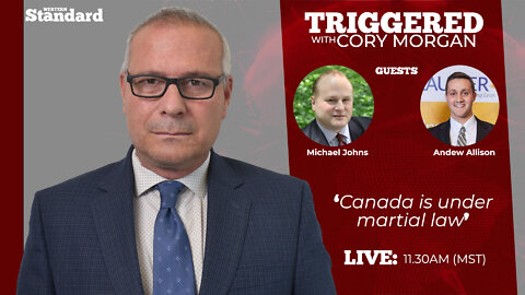 Triggered: Canada is under martial law.