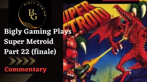 Final Boss, Ending, and Review - Super Metroid Part 22
