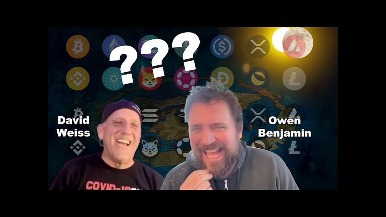 Owen Benjamin and David Weiss talk Crypto