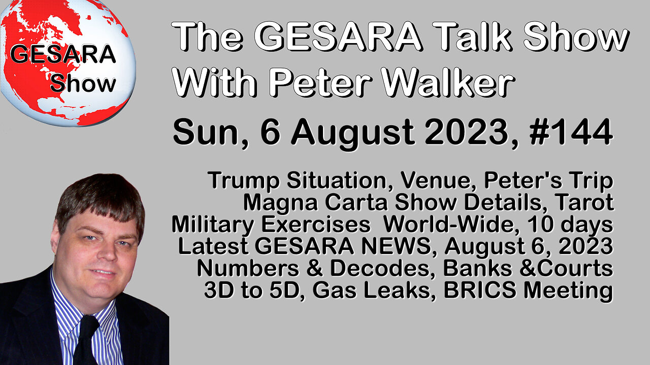 2023-08-06, GESARA Talk Show 144 - Sunday