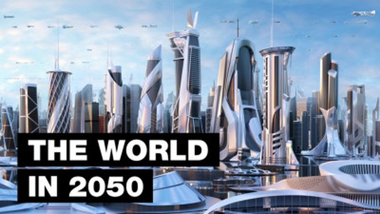 How Life Will Look Like In 2050