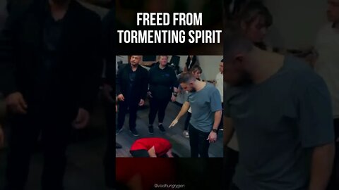 Freed From Tormenting Spirit