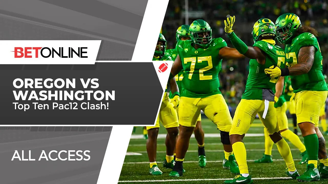 Oregon vs Washington Huge Pac-12 Match Up! | BetOnline All Access NCAAF Picks