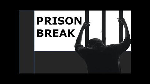 Prison Break