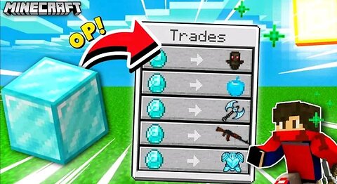 MINECRAFT but blocks trades super op item