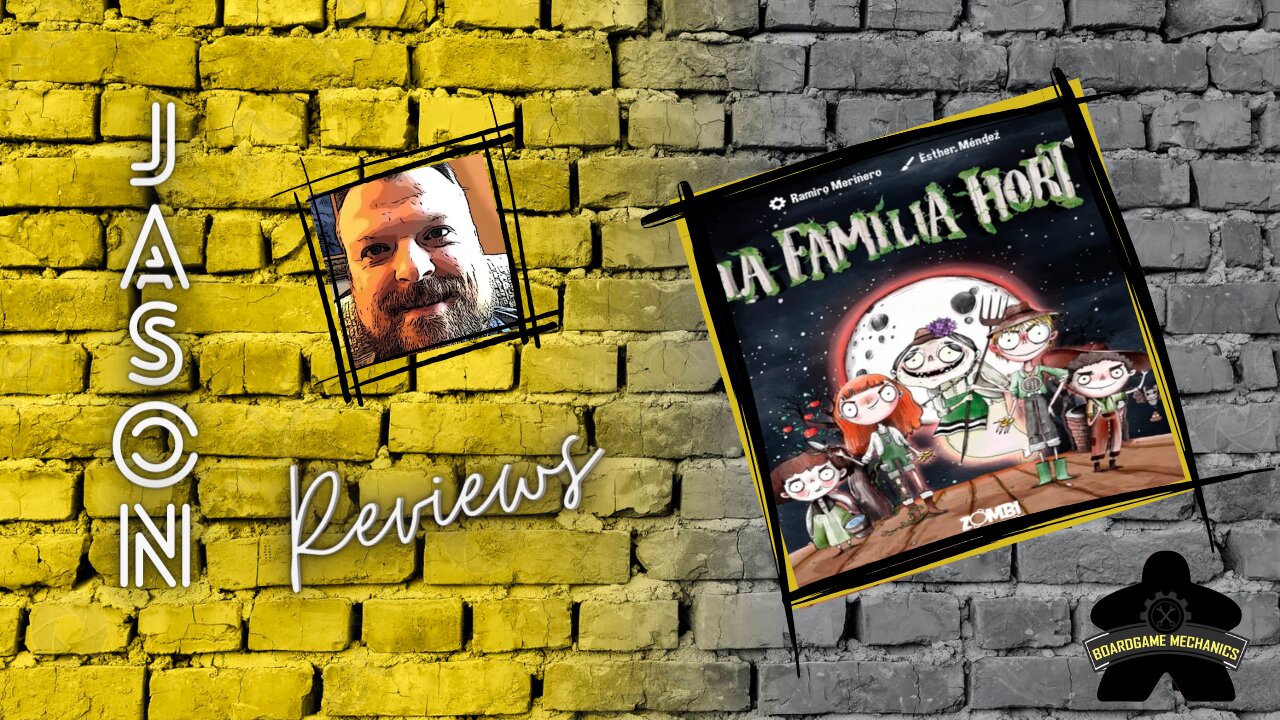 The Boardgame Mechanics Review La Familia Hort