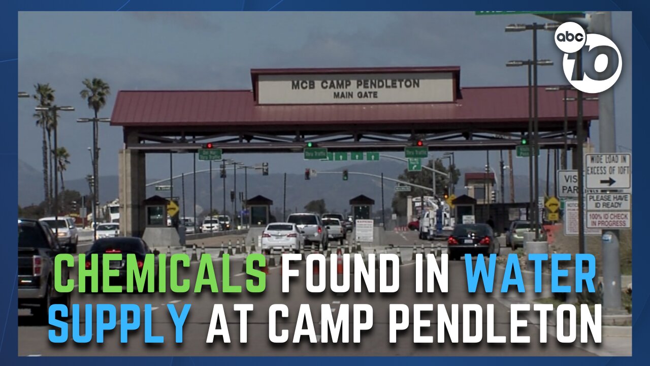 Toxic chemical 'PFAS' detected in one Camp Pendleton water system