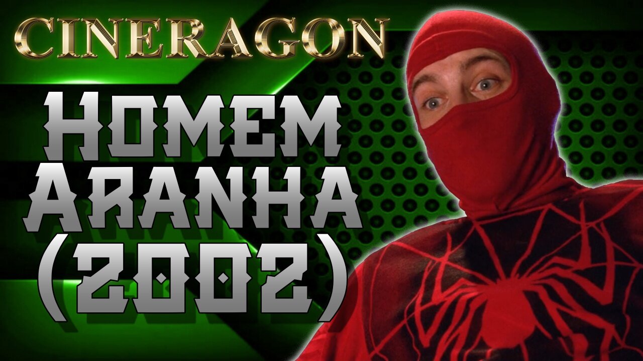 Um clássico dos filmes de heróis! - Homem Aranha (2002)