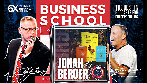 Business | The Catalyst: How to Change Anyone's Mind (with Wharton Business Professor Jonah Berger)