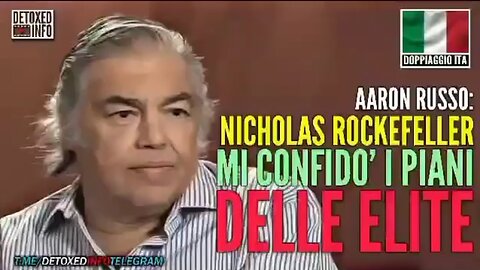 ROCKEFELLER: Il "piano" raccontato da Aaron Russo, poi fu trovato morto, era il 2004. [all'interno l'intervista intera 1 ora 35 minuti]
